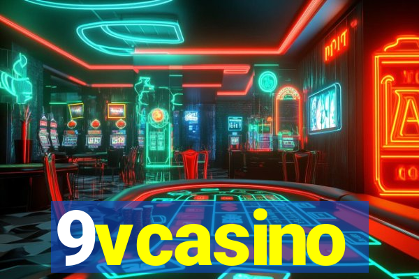 9vcasino