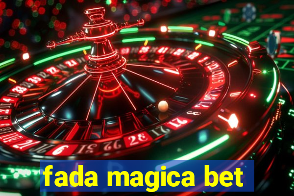 fada magica bet