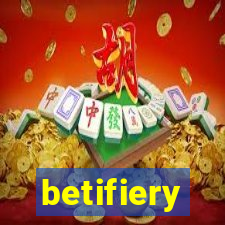 betifiery