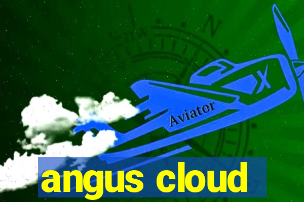 angus cloud