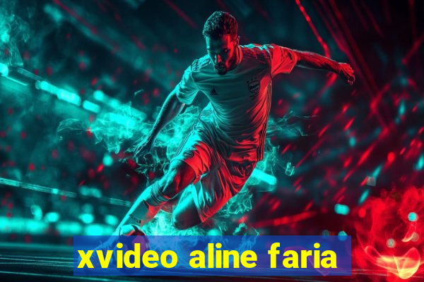 xvideo aline faria