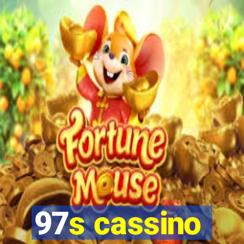 97s cassino