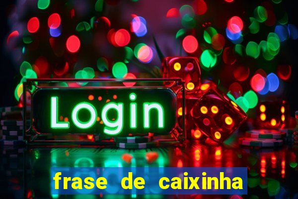 frase de caixinha de natal