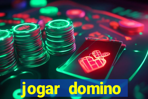 jogar domino valendo dinheiro