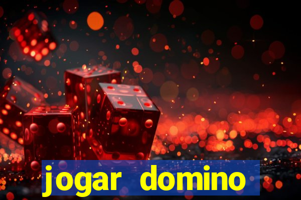 jogar domino valendo dinheiro