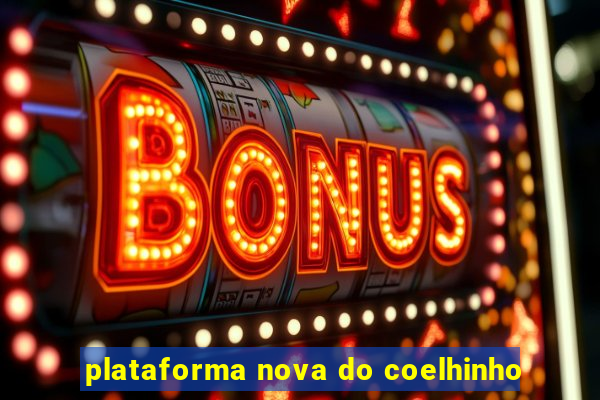 plataforma nova do coelhinho