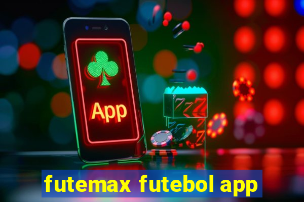 futemax futebol app