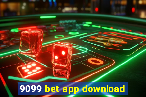 9099 bet app download