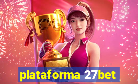 plataforma 27bet