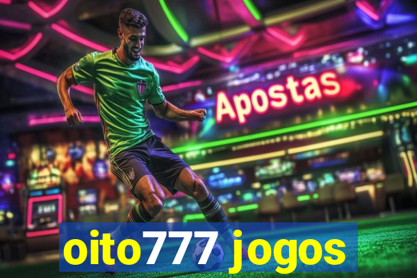 oito777 jogos