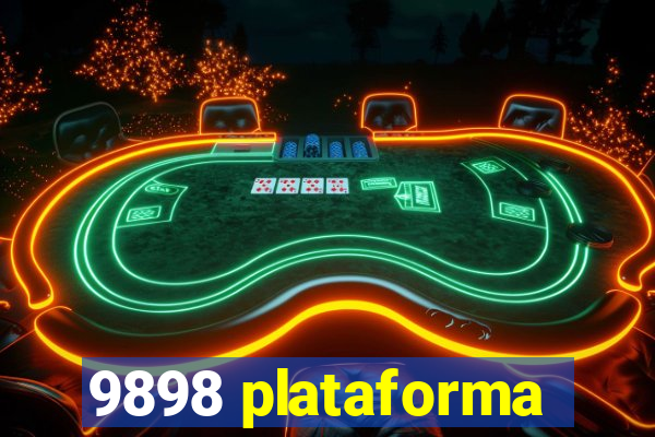 9898 plataforma