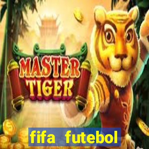 fifa futebol dinheiro infinito