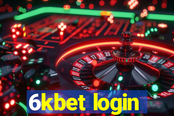 6kbet login