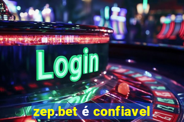 zep.bet é confiavel