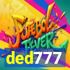 ded777