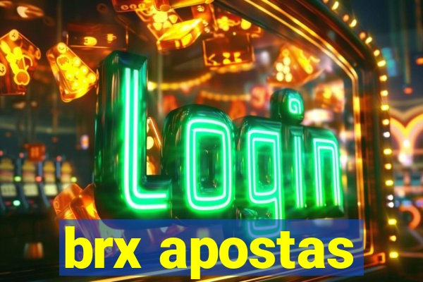 brx apostas