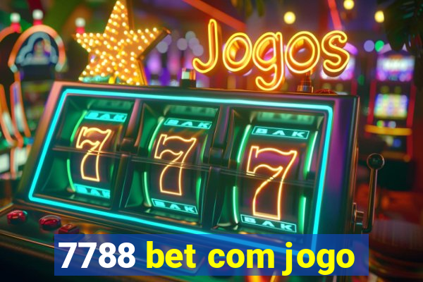 7788 bet com jogo