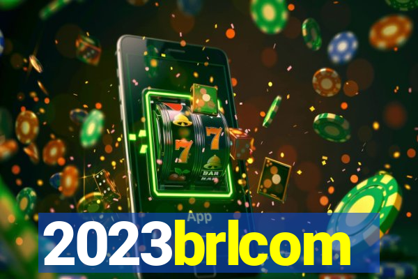 2023brlcom