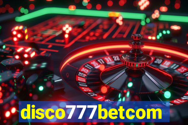 disco777betcom