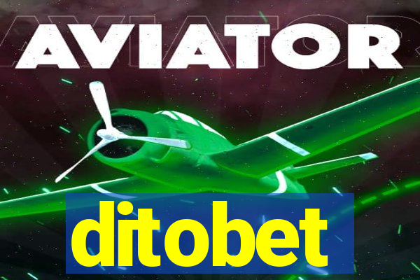 ditobet