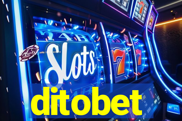 ditobet