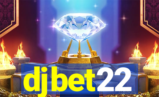 djbet22