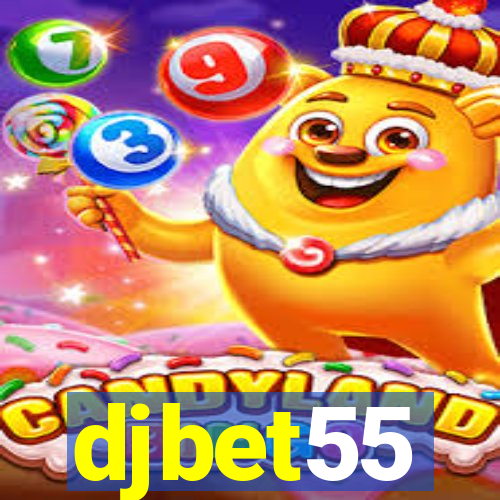 djbet55