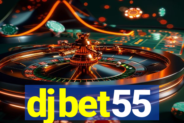 djbet55