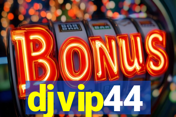 djvip44