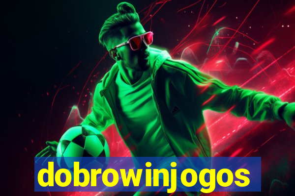 dobrowinjogos