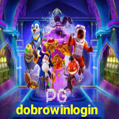 dobrowinlogin