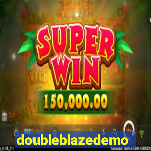 doubleblazedemo