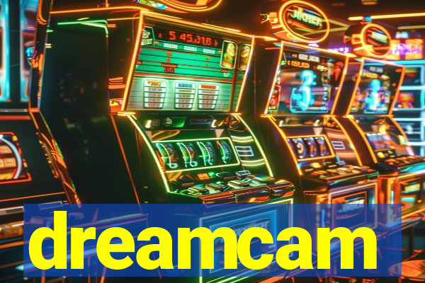 dreamcam