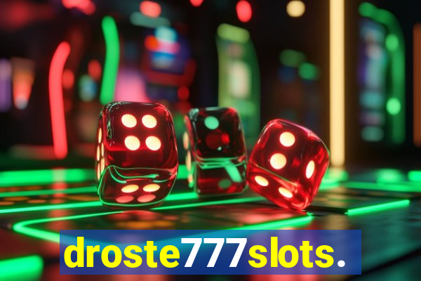 droste777slots.com