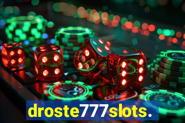 droste777slots.com