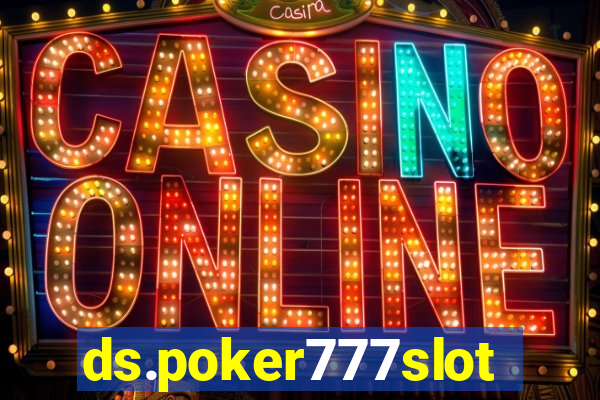 ds.poker777slots.com