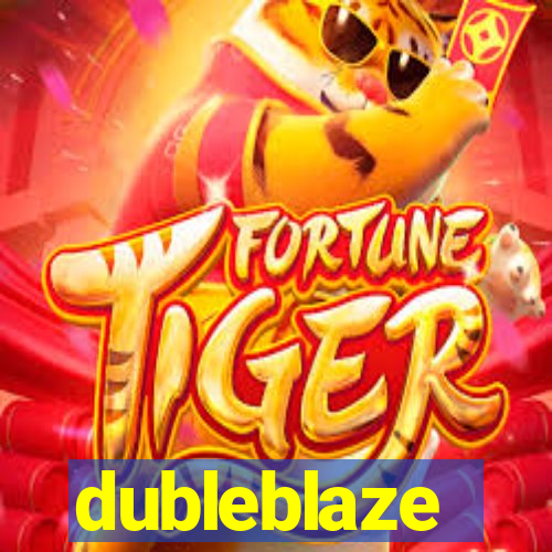 dubleblaze