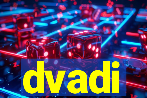 dvadi