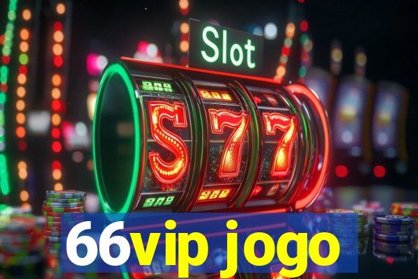 66vip jogo