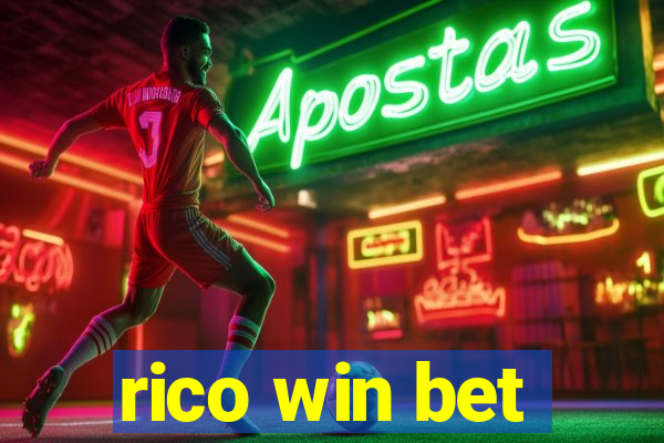 rico win bet