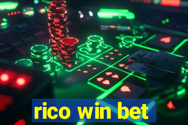 rico win bet