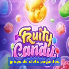 grupo de slots pagantes