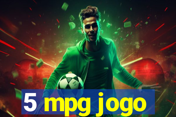 5 mpg jogo