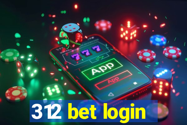 312 bet login