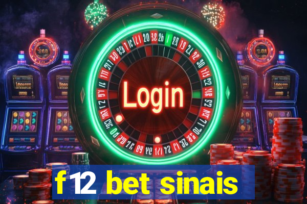 f12 bet sinais