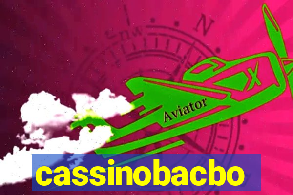 cassinobacbo