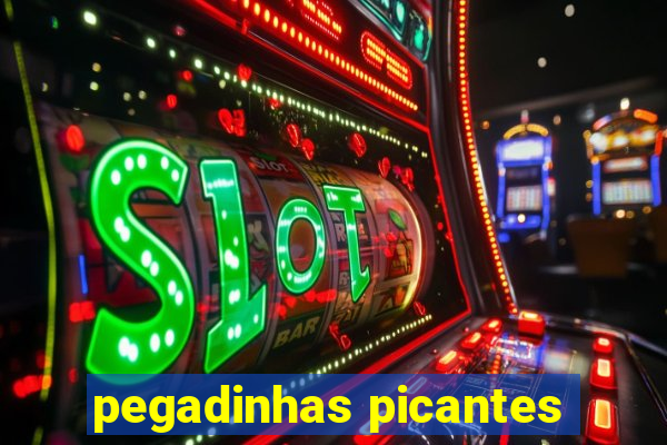 pegadinhas picantes