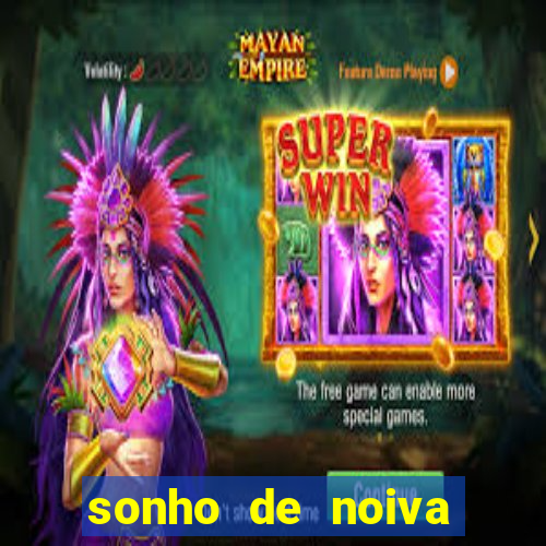 sonho de noiva filme completo dublado