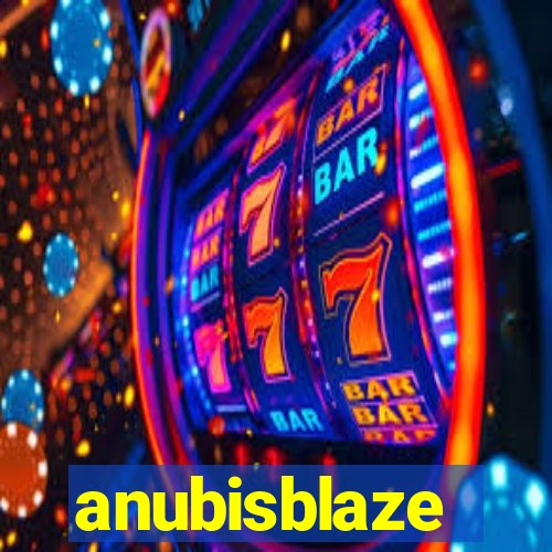 anubisblaze