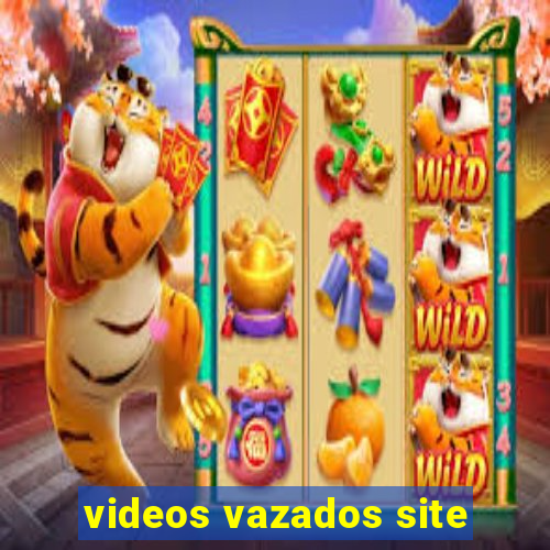 videos vazados site